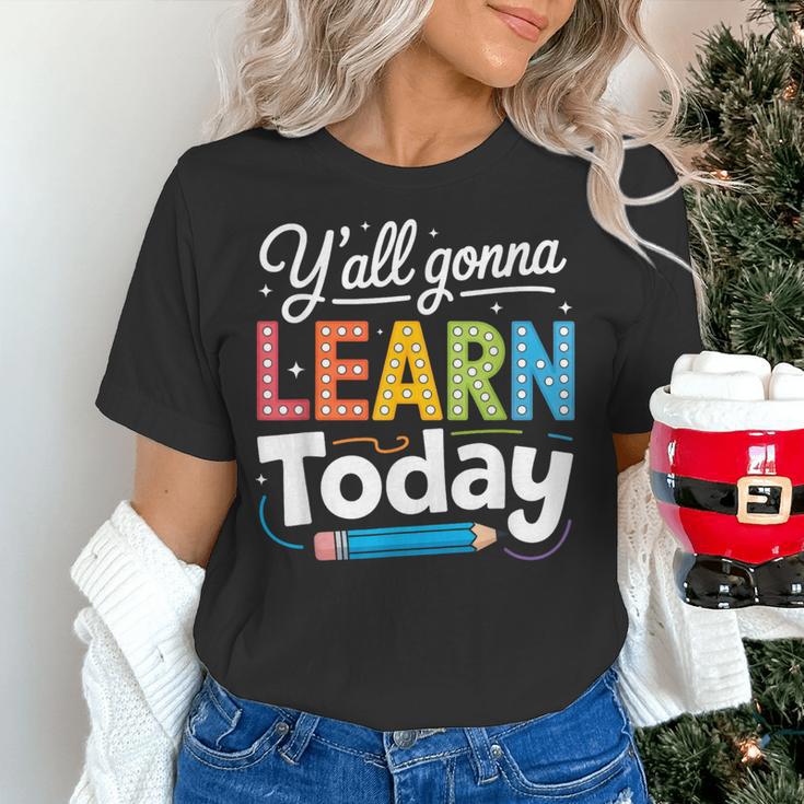 Y'All Gonna Learn Today Back To School First Day Teacher Women's T-Shirt, gift for family, gift for coworker Y'All Gonna Learn Today Back To School First Day Teacher Women's T-Shirt, gift for family, gift for coworker