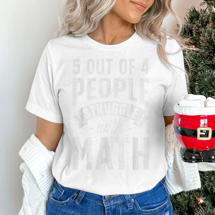 5 Out Of 4 People Struggle With Math Teacher Science Women's T-Shirt, Science Teacher Shirts, gift for family, gift for coworker 5 Out Of 4 People Struggle With Math Teacher Science Women's T-Shirt, Science Teacher Shirts, gift for family, gift for coworker