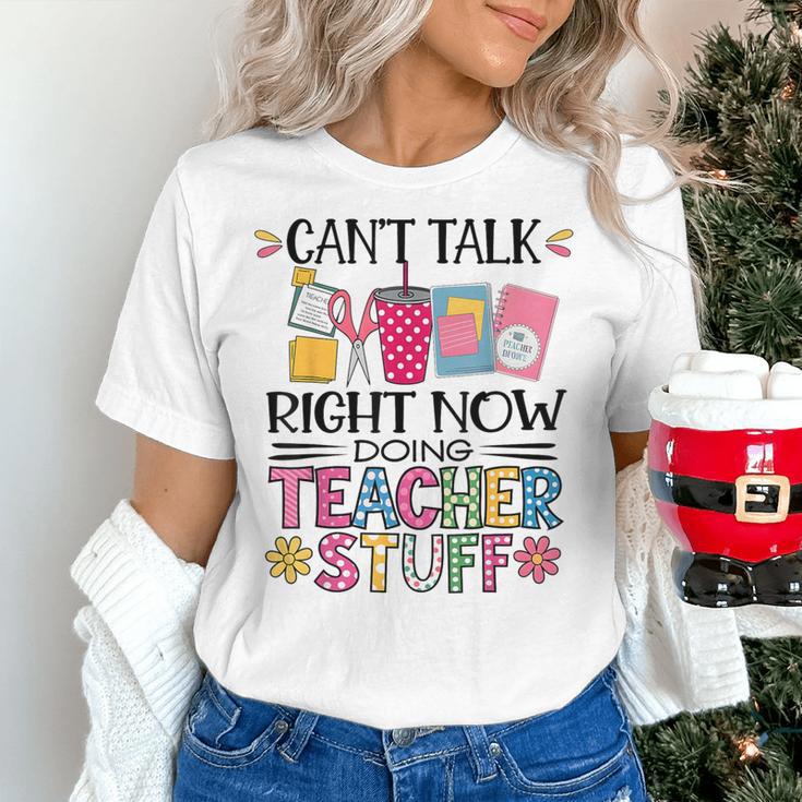 Can't Talk Right Now Doing Teacher Stuff Women's T-Shirt, gift for family, gift for coworker Can't Talk Right Now Doing Teacher Stuff Women's T-Shirt, gift for family, gift for coworker