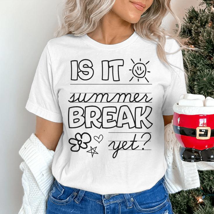 Teacher End Of Year Shirt Is It Summer Break Yet Last Day Women's T-Shirt, gift for family, gift for coworker