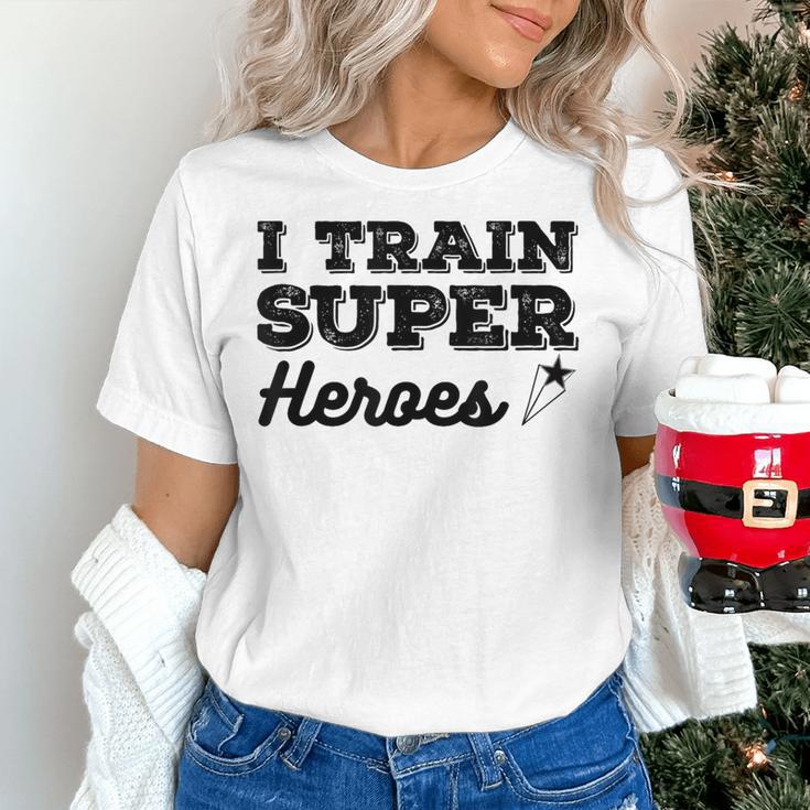 I Train Superheroes For Teacher Coach Men Women Women's T-Shirt, gift for family, gift for coworker