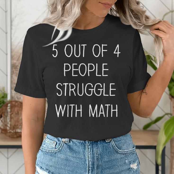 5 Out Of 4 People Struggle With Math Math Teachers Women's T-Shirt, funny gift 5 Out Of 4 People Struggle With Math Math Teachers Women's T-Shirt, funny gift