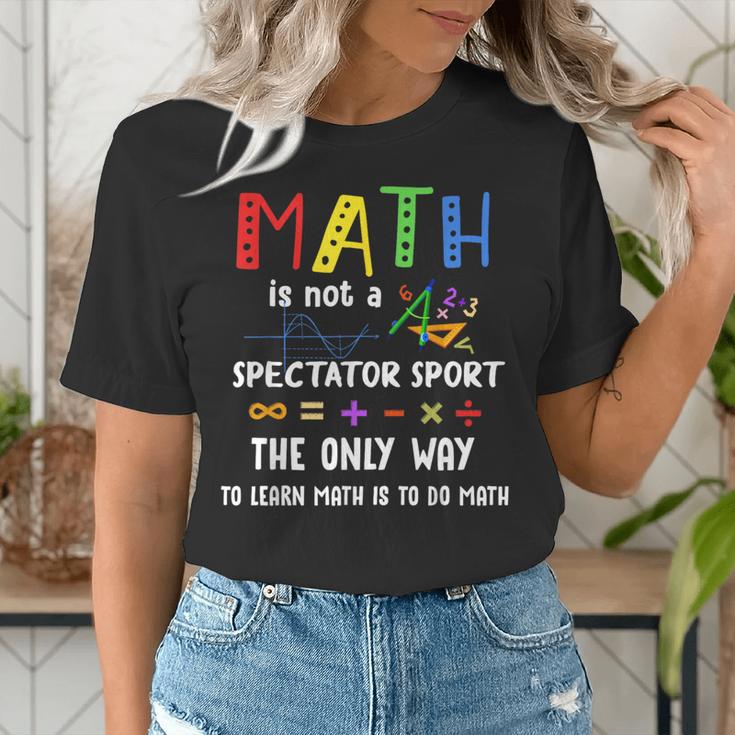 Back To School Math Is Not A Spectator Sport Math Teacher Women's T-Shirt, funny gift Back To School Math Is Not A Spectator Sport Math Teacher Women's T-Shirt, funny gift