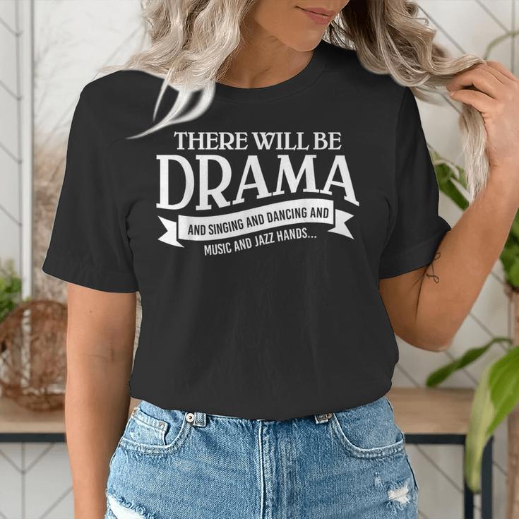 Broadway Actor There Will Be Drama Theater Teacher Men Women Women's T-Shirt, funny gift Broadway Actor There Will Be Drama Theater Teacher Men Women Women's T-Shirt, funny gift