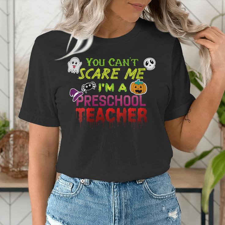 You Can't Scare Me I'm A Preschool Teacher Halloween Women's T-Shirt, funny gift You Can't Scare Me I'm A Preschool Teacher Halloween Women's T-Shirt, funny gift