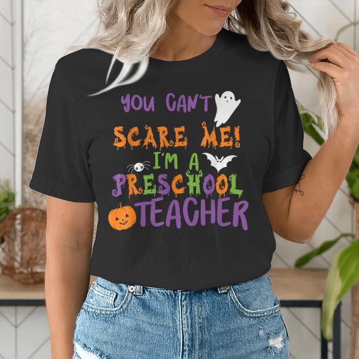 You Cant Scare Me Im A Preschool Teacher Women's T-Shirt, funny gift