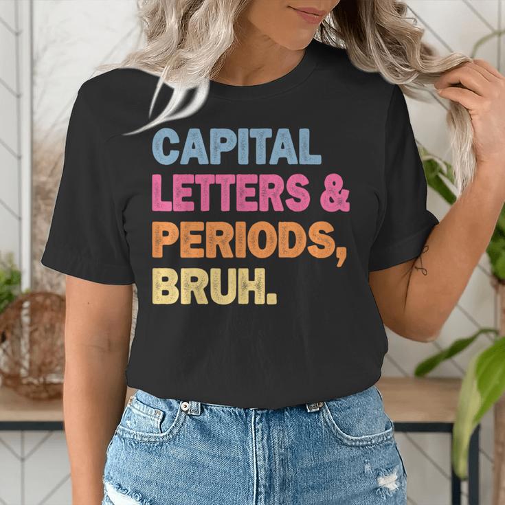 Capital Letters And Periods Bruh Teacher Bruh Teache Women's T-Shirt, funny gift