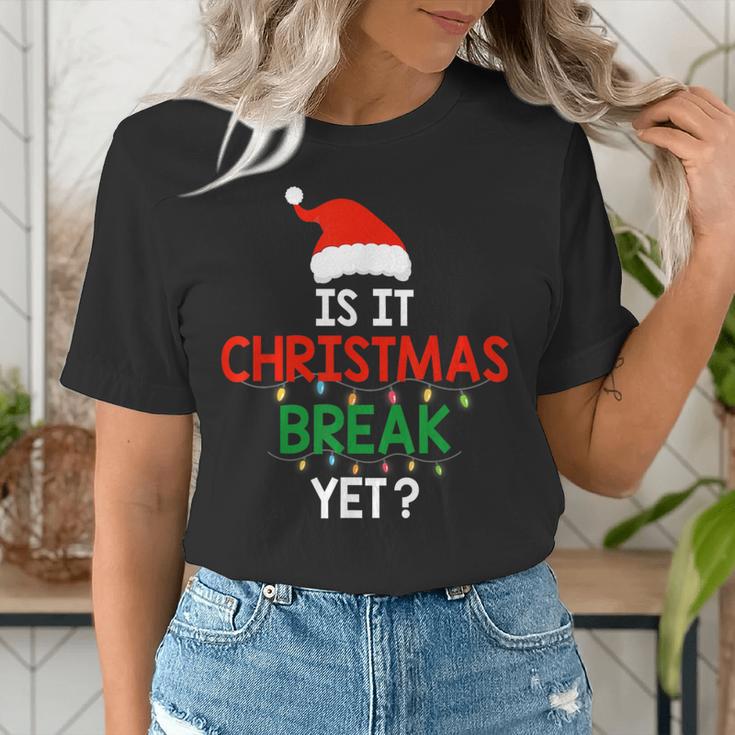 Is It Christmas Break Yet Teacher Xmas Winter Saying Women's T-Shirt, funny gift Is It Christmas Break Yet Teacher Xmas Winter Saying Women's T-Shirt, funny gift