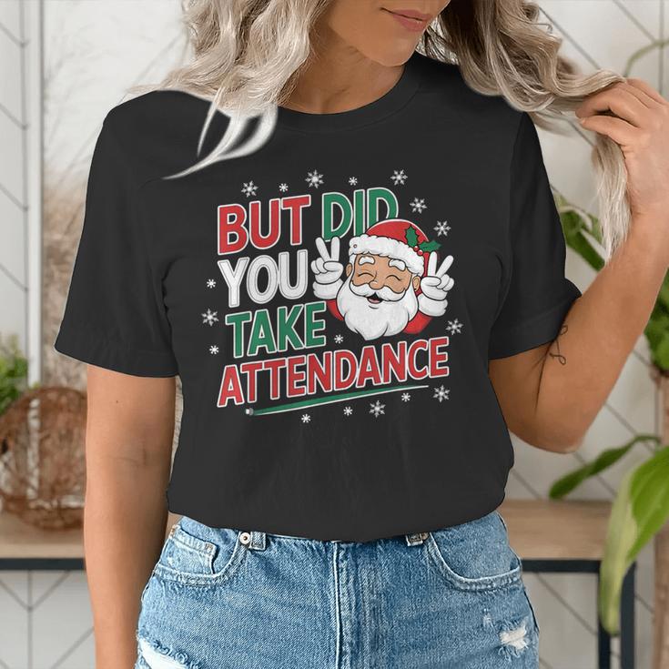 Christmas Teacher Surprise Did You Take Attendance Women's T-Shirt, funny gift Christmas Teacher Surprise Did You Take Attendance Women's T-Shirt, funny gift