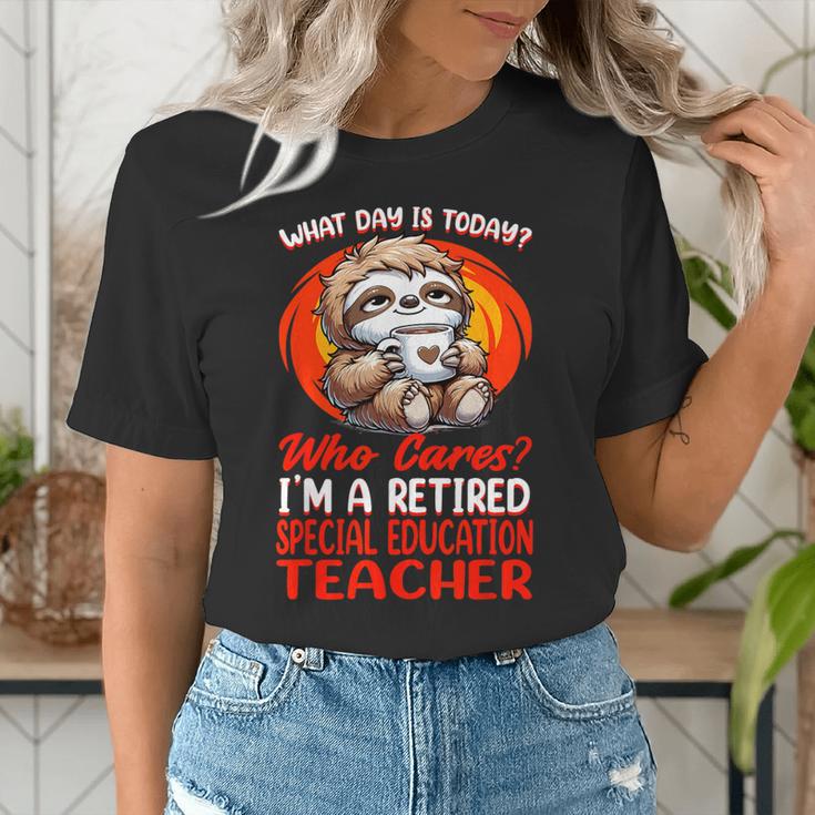 What Day Is Today Retired Special Education Teacher Women's T-Shirt, funny gift What Day Is Today Retired Special Education Teacher Women's T-Shirt, funny gift