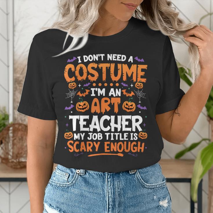 I Don't Need a Costume I'm An Art Teacher Retro Halloween Women's T-Shirt, funny gift I Don't Need a Costume I'm An Art Teacher Retro Halloween Women's T-Shirt, funny gift