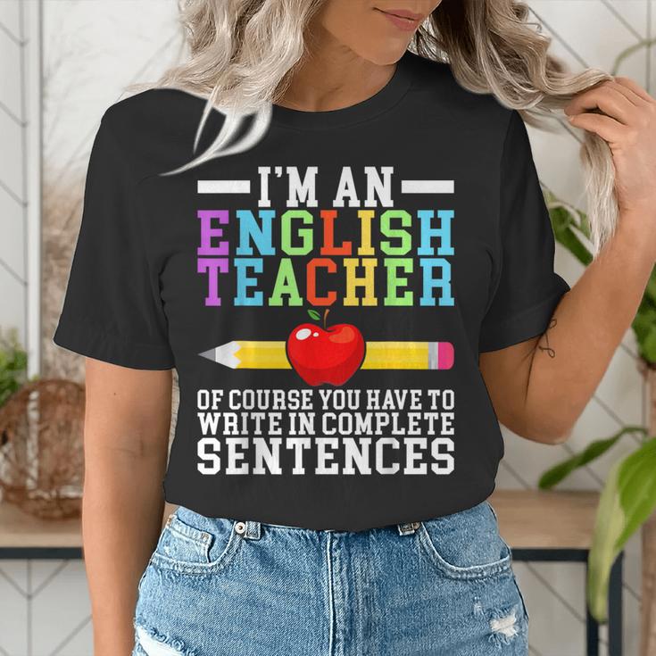 Im English Teacher You Have To Write In Complete Sentences Women's T-Shirt, English Teacher Shirts, funny gift Im English Teacher You Have To Write In Complete Sentences Women's T-Shirt, English Teacher Shirts, funny gift