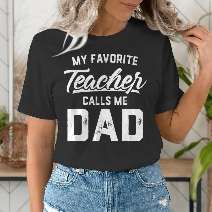 My Favorite Teacher Calls Me Dad Shirt Father's Day For Men Kids Women's T-Shirt, funny gift