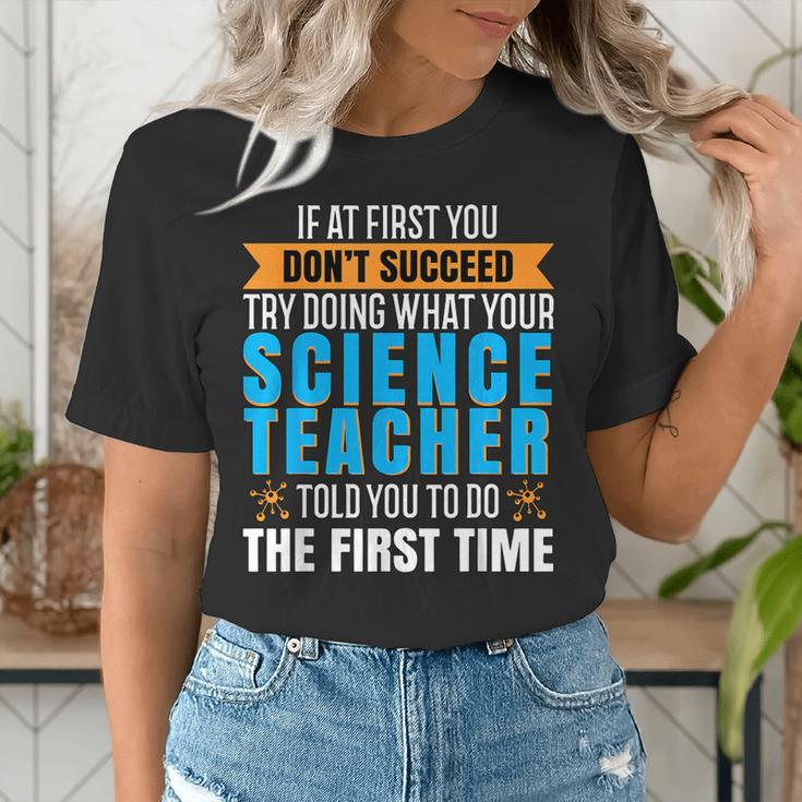 If At First You Don't Succeed Try Doing What Science Teacher Women's T-Shirt, Science Teacher Shirts, funny gift
