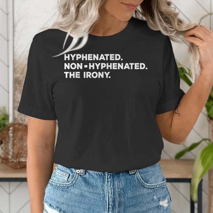 Hyphenated Irony Joke English Grammar Teachers Gag Women's T-Shirt, English Teacher Shirts, funny gift Hyphenated Irony Joke English Grammar Teachers Gag Women's T-Shirt, English Teacher Shirts, funny gift