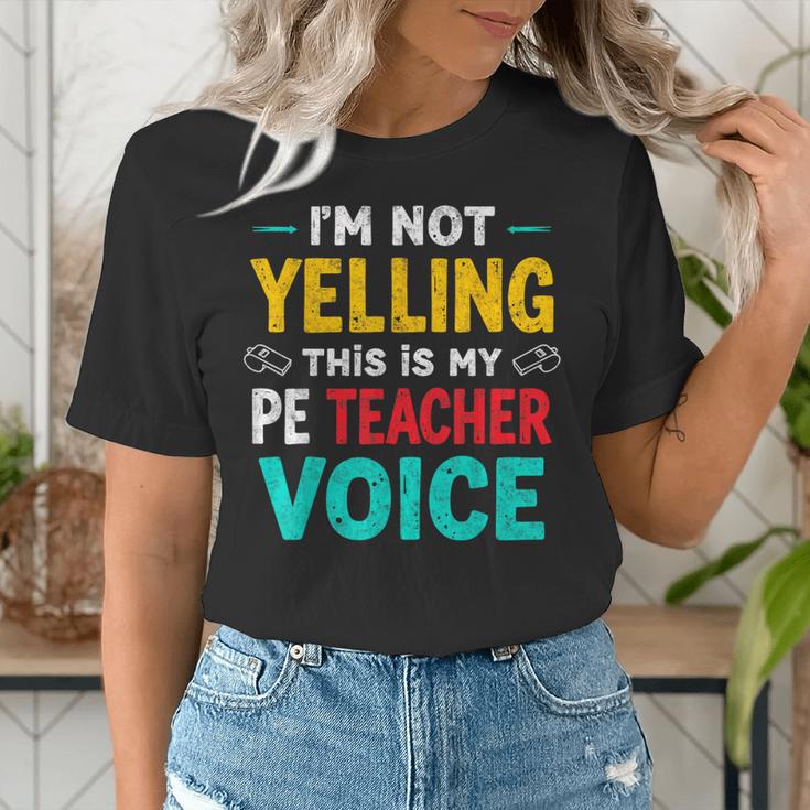 I’m Not Yelling This Is My PE School Teacher Voice I Teach Women's T-Shirt, Pe Teacher Shirts, funny gift I’m Not Yelling This Is My PE School Teacher Voice I Teach Women's T-Shirt, Pe Teacher Shirts, funny gift