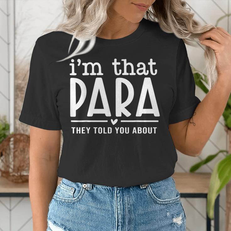 I'm That Paraprofessional They Told You About Para Teacher Women's T-Shirt, funny gift I'm That Paraprofessional They Told You About Para Teacher Women's T-Shirt, funny gift