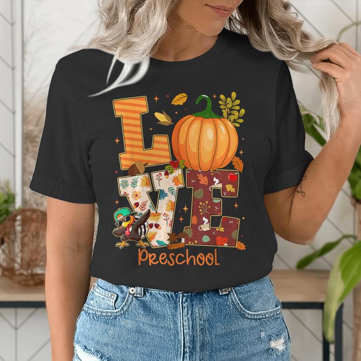 Love Preschool Teacher Turkey Thanksgiving Autumn Fall Women's T-Shirt, funny gift Love Preschool Teacher Turkey Thanksgiving Autumn Fall Women's T-Shirt, funny gift