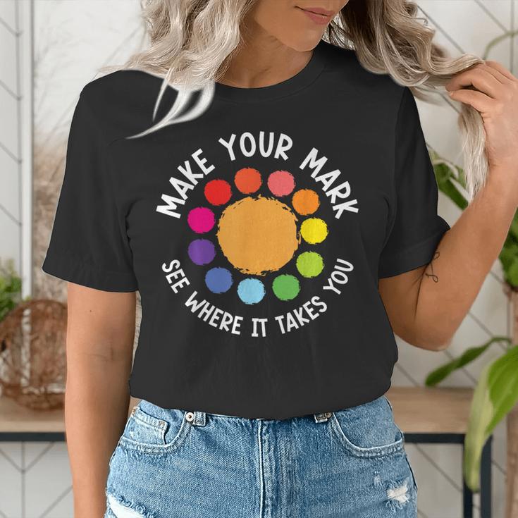Make Your Mark For a International Dot Day Teacher Dot Lover Women's T-Shirt, funny gift