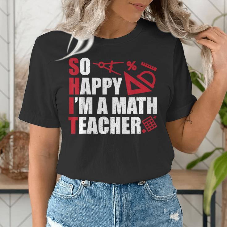 Math Teacher School So Happy I'm A Math Teacher Women's T-Shirt, funny gift Math Teacher School So Happy I'm A Math Teacher Women's T-Shirt, funny gift