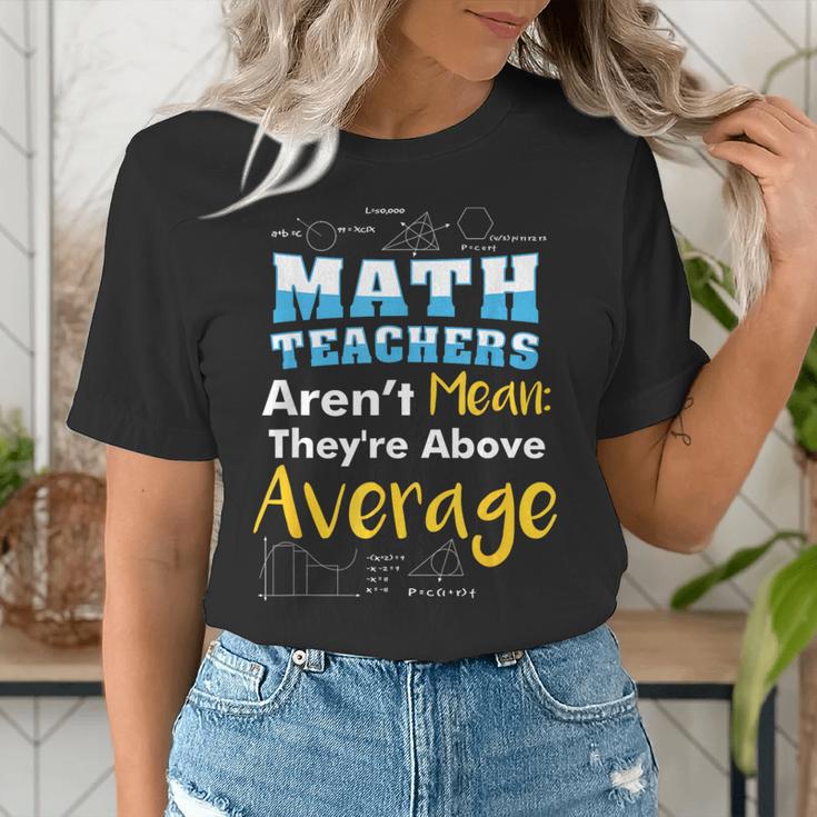 Math Teachers Aren't Mean Sayings Mathematics School Women's T-Shirt, funny gift