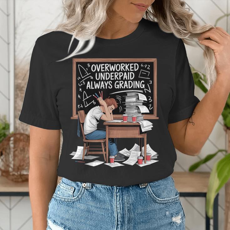 Overworked Underpaid Always Grading Teacher Women's T-Shirt, funny gift