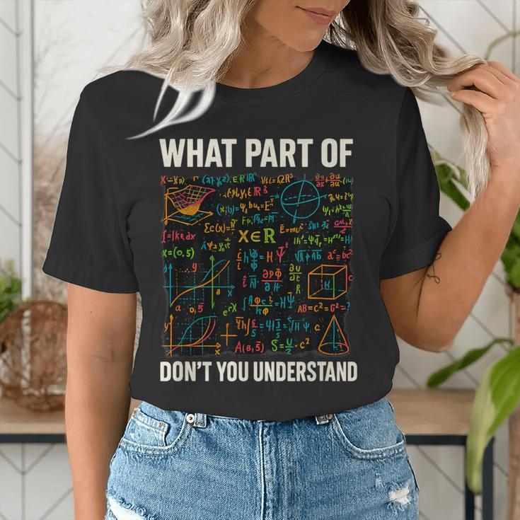 What Part Of Don't You Understand Math Teacher Women's T-Shirt, funny gift What Part Of Don't You Understand Math Teacher Women's T-Shirt, funny gift