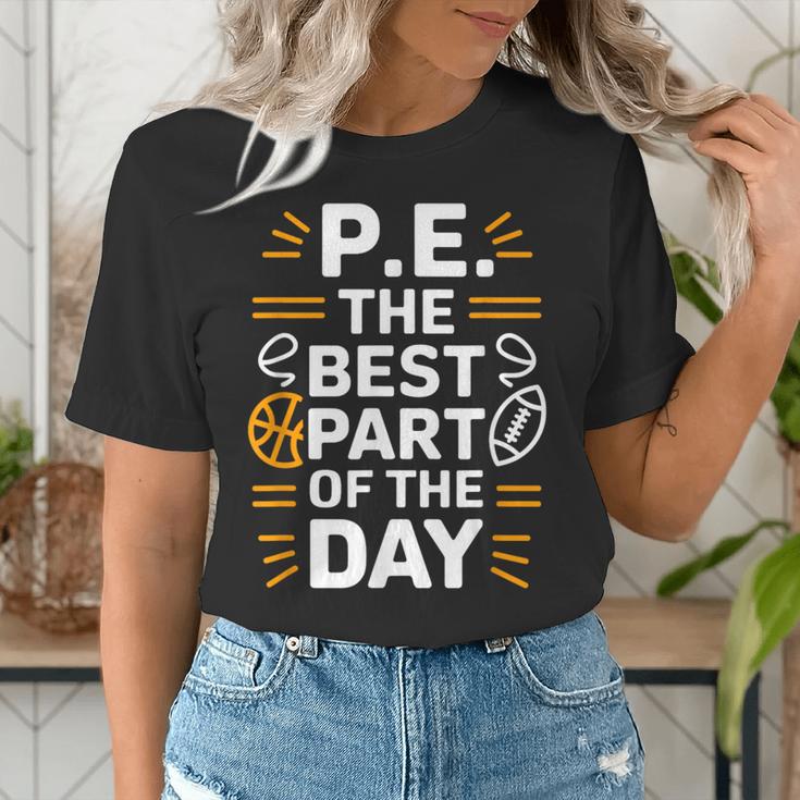 PE School Gym Teacher PE The Bests Part Of The Day Women's T-Shirt, Pe Teacher Shirts, funny gift