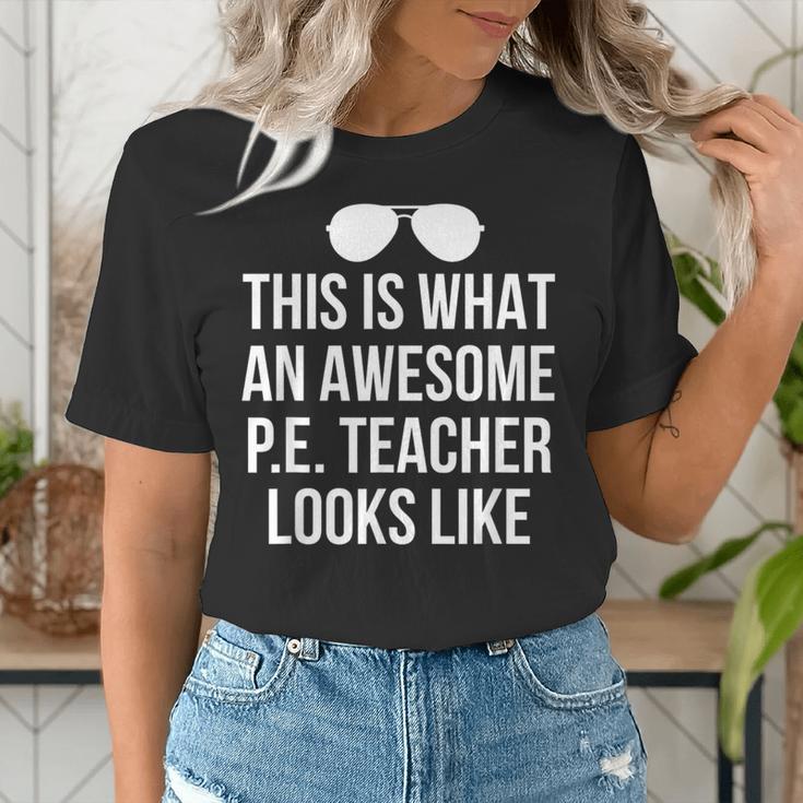 PE Teacher Sunglasses What Awesome Looks Like Women's T-Shirt, Pe Teacher Shirts, funny gift PE Teacher Sunglasses What Awesome Looks Like Women's T-Shirt, Pe Teacher Shirts, funny gift
