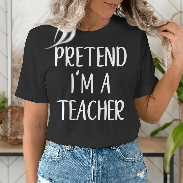Pretend I'm A Teacher Costume Halloween Easy Adult Kid Women's T-Shirt, funny gift