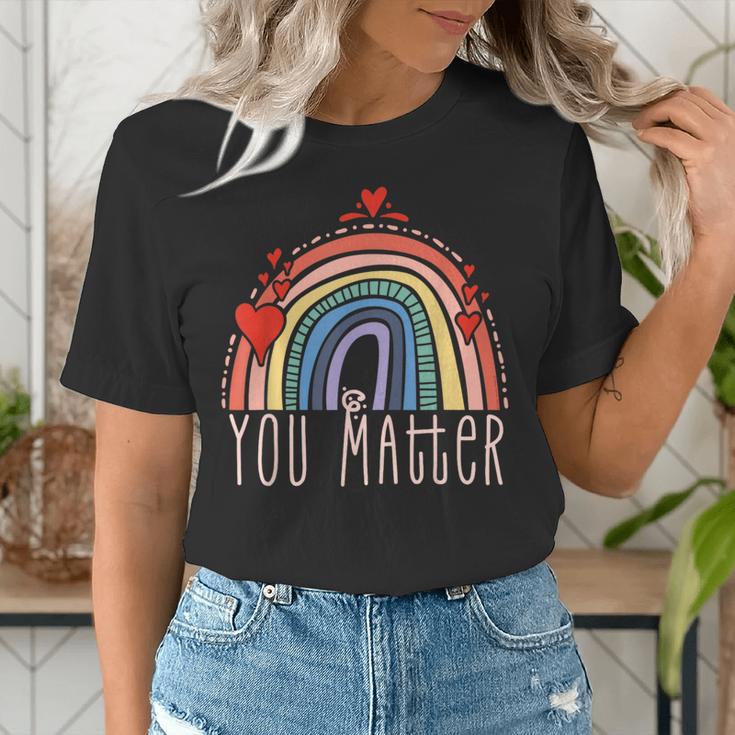 Pretty YOU MATTER Rainbow Positive Message Teachers Kids Women's T-Shirt, funny gift Pretty YOU MATTER Rainbow Positive Message Teachers Kids Women's T-Shirt, funny gift