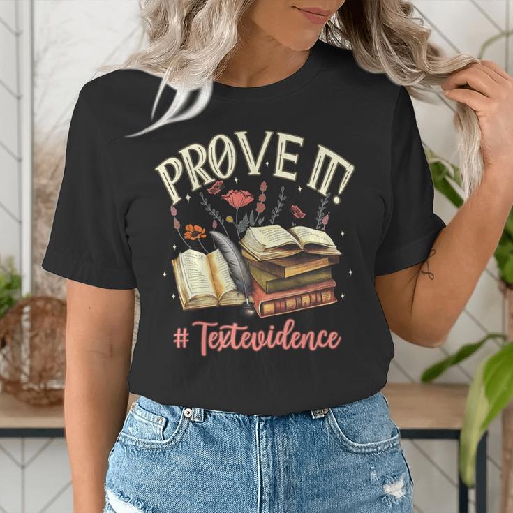 Prove It Reading Teacher Text Evidence Book Lover Student Women's T-Shirt, funny gift Prove It Reading Teacher Text Evidence Book Lover Student Women's T-Shirt, funny gift
