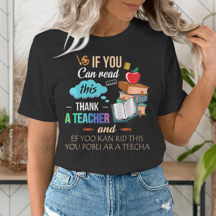 If You Can Read This Thank A Teacher Women's T-Shirt, funny gift If You Can Read This Thank A Teacher Women's T-Shirt, funny gift