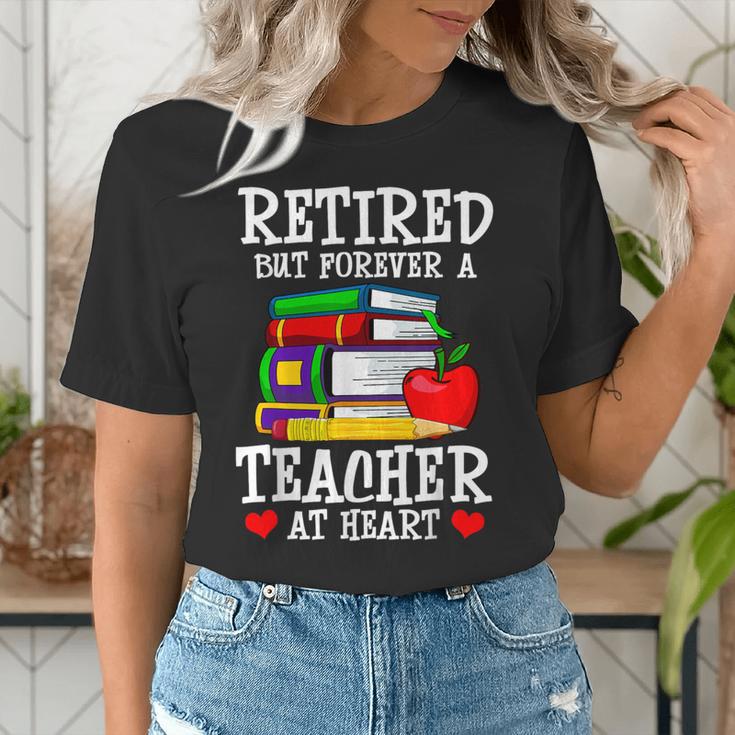 Retired But Forever a Teacher At Heart Teacher Retirement Women's T-Shirt, funny gift Retired But Forever a Teacher At Heart Teacher Retirement Women's T-Shirt, funny gift