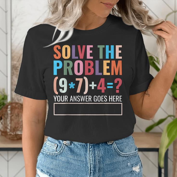 Solve The Problem 67 Six Seven Math Teacher School Women's T-Shirt, funny gift Solve The Problem 67 Six Seven Math Teacher School Women's T-Shirt, funny gift