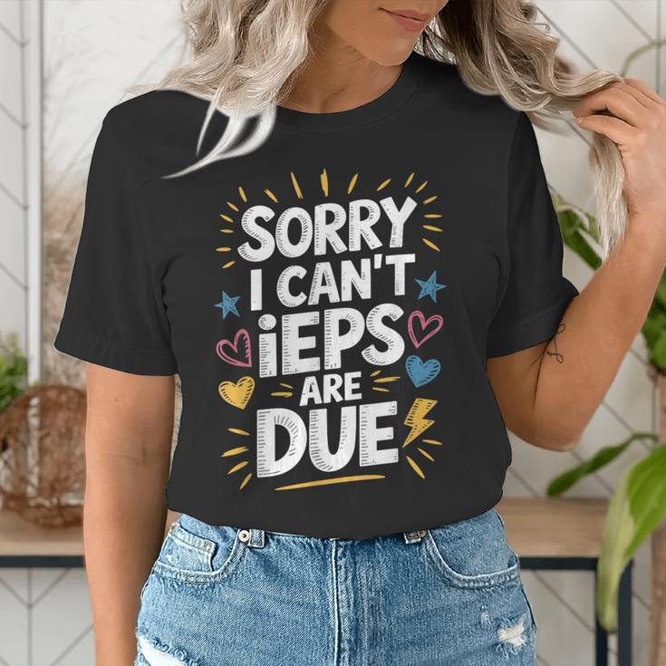 Sorry I Can'T Ieps Are Due Cute Elementary Teacher Iep Sped Women's T-Shirt, funny gift