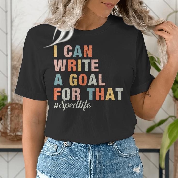 Special Education I Can Write A Goal For That Sped Teacher Women's T-Shirt, funny gift Special Education I Can Write A Goal For That Sped Teacher Women's T-Shirt, funny gift