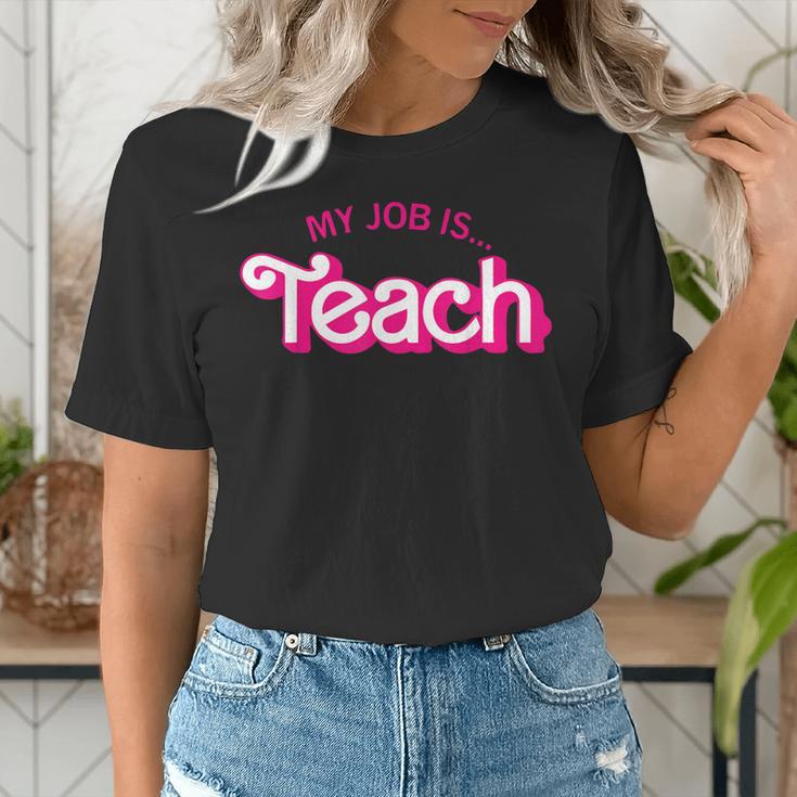 Teacher Life My Job Is Teach Women's T-Shirt, funny gift