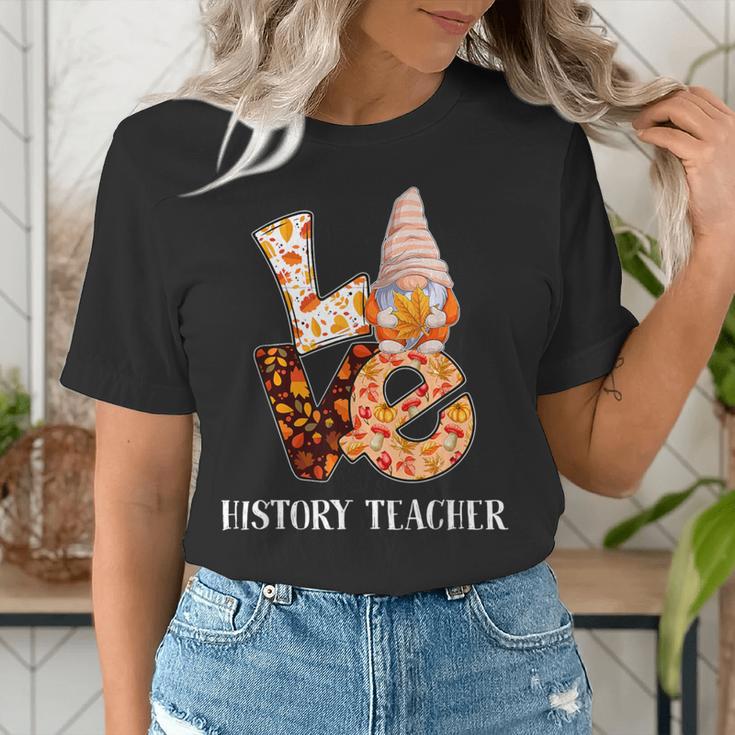 History Teacher Love Autumn Fall Gnome For Teachers For Men Women Women's T-Shirt, History Teacher Shirts, funny gift History Teacher Love Autumn Fall Gnome For Teachers For Men Women Women's T-Shirt, History Teacher Shirts, funny gift