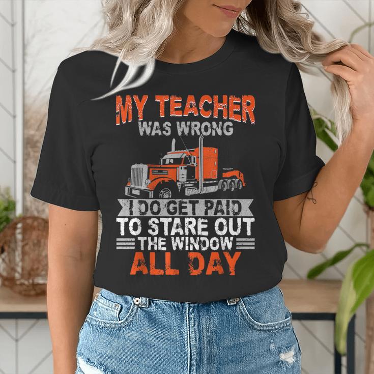 Trucker Truck Driver Vintage My Teacher Was Wrong I Do Get Women's T-Shirt, funny gift