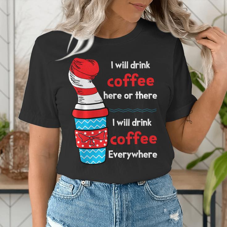 I Will Drink Coffee Here Or There Teacher Teaching Women's T-Shirt, funny gift I Will Drink Coffee Here Or There Teacher Teaching Women's T-Shirt, funny gift