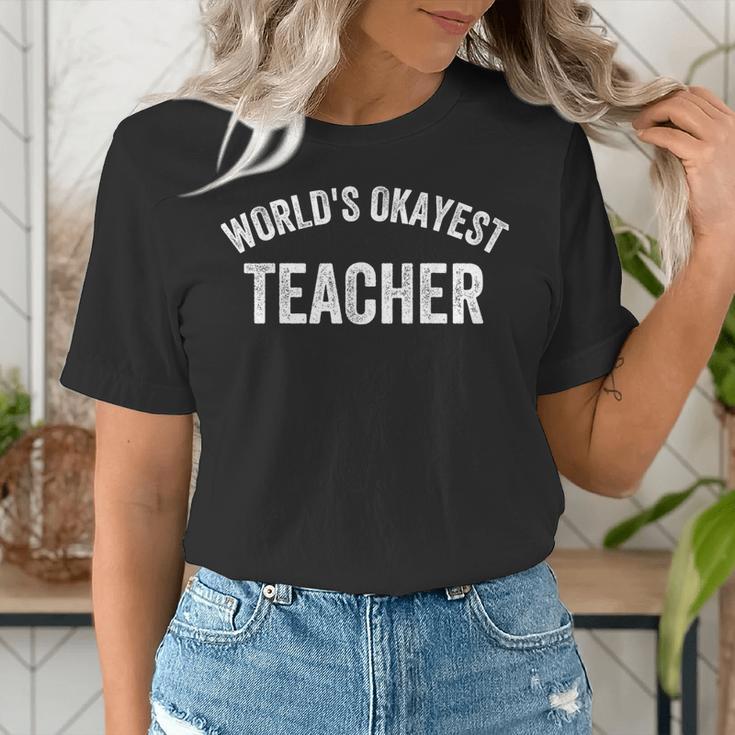 World's Okayest Teacher Educator Best Teacher Ever Women's T-Shirt, funny gift