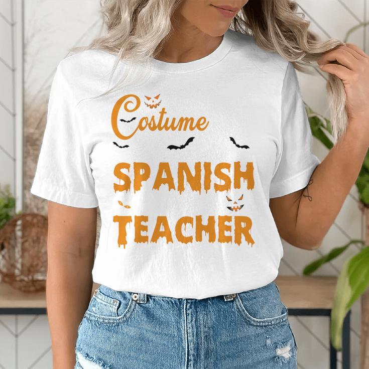 I Don't Need A Costume I'm A Spanish Teacher Halloween Women's T-Shirt, funny gift I Don't Need A Costume I'm A Spanish Teacher Halloween Women's T-Shirt, funny gift