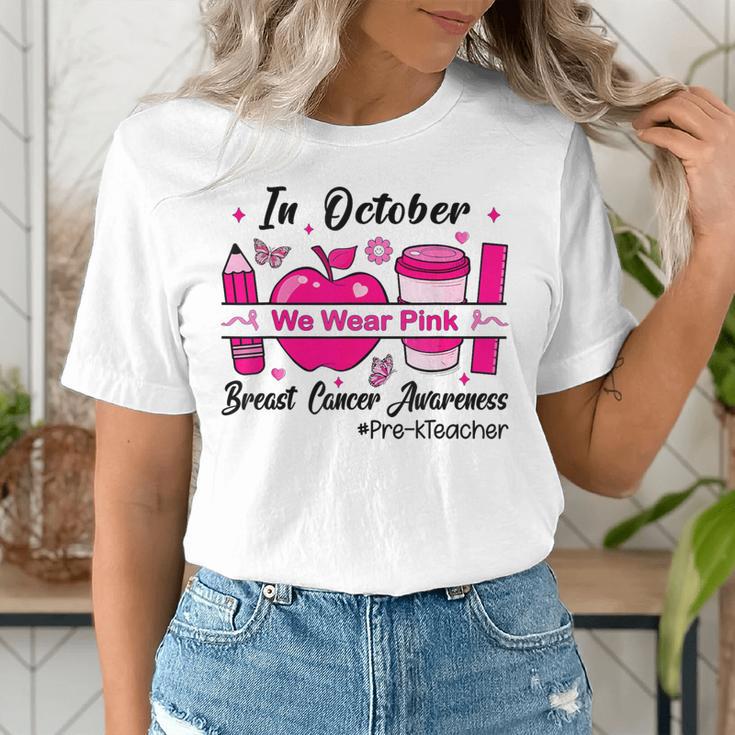 Pre-k Teacher In October We Wear Pink Breast Cancer Women's T-Shirt, funny gift