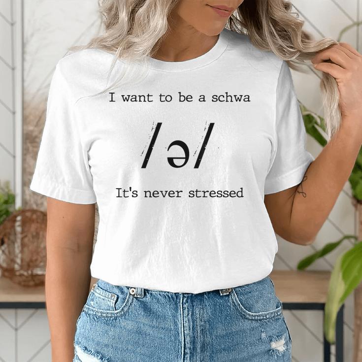 I Want To Be A Schwa It's Never Stressed Reading Teacher For Men Girls Kids Women's T-Shirt, funny gift
