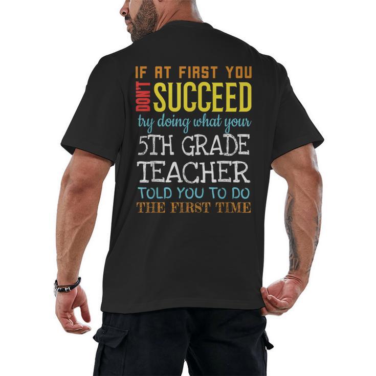 5th Grade Teacher Appreciation Men's Back Print T-Shirt