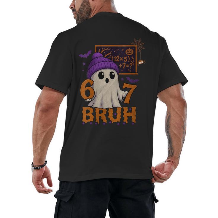 67 Teacher Halloween Ghost Six Seven Meme Math Equation Bruh Men's Back Print T-Shirt