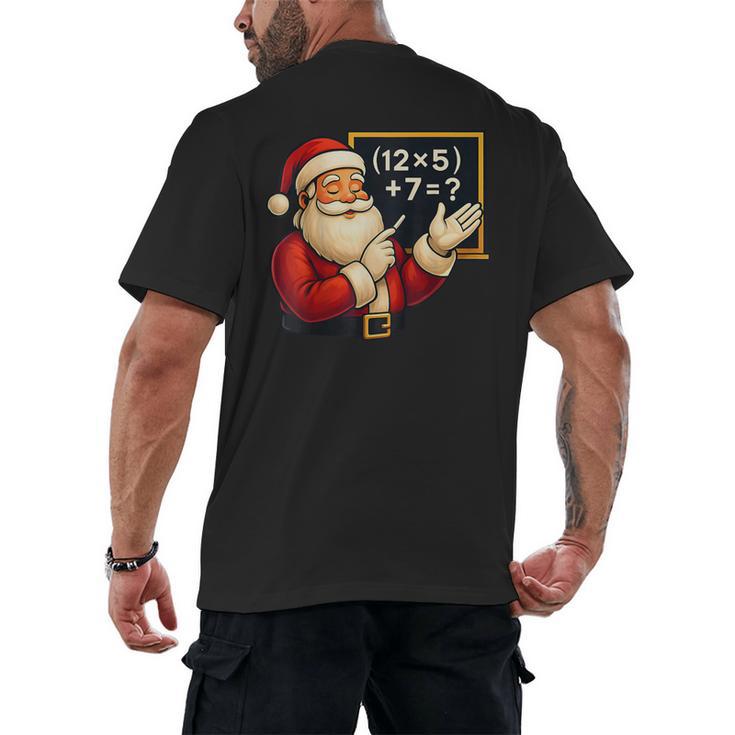 67 Teacher Santa Christmas Six Seven Meme Math Xmas Men's Back Print T-Shirt