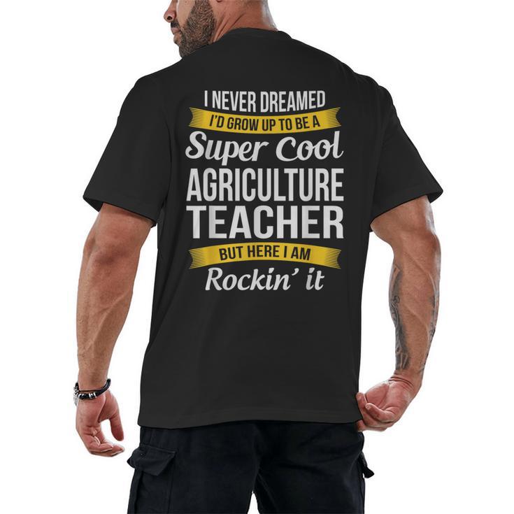 Agriculture Teacher Appreciation AG Teacher Men's Back Print T-Shirt