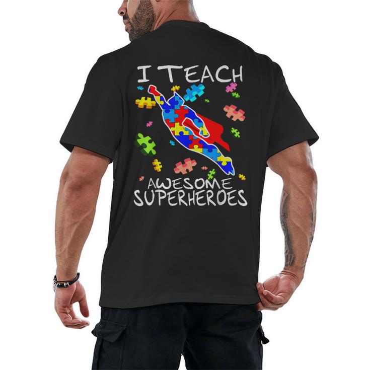 Autism Awareness Teacher I Teach Awesome Superheroes Men's Back Print T-Shirt, trending gift Autism Awareness Teacher I Teach Awesome Superheroes Men's Back Print T-Shirt, trending gift